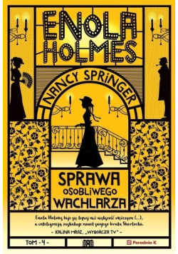 Enola Holmes Sprawa osobliwego wachlarza
