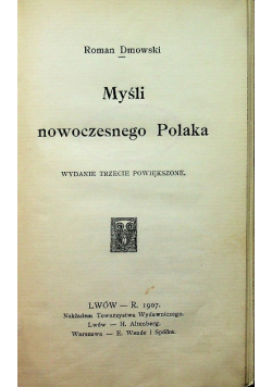 Myśli nowoczesnego Polaka 1907 r.