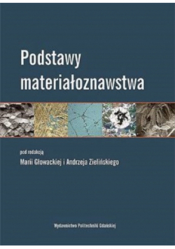 Podstawy materiałoznawstwa