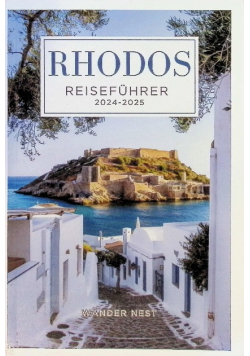 Rhodos Reisefuhrer 2024 – 2025