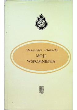 Jełowicki Moje wspomnienia