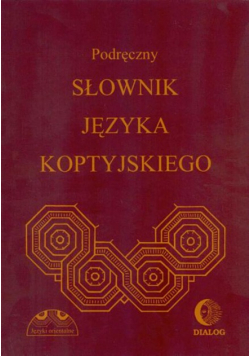 Podręczny słownik języka koptyjskiego