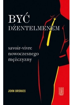 Być dżentelmenem
