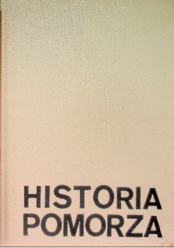 Historia Pomorza Tom II Część 1