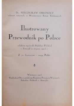 Ilustrowany Przewodnik po Polsce 1925 r.