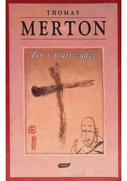Zen i ptaki żądzy
