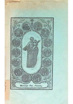 Miesiąc świętego Józefa oblubieńca niepokalanej dziewicy i patrona Kościoła Katolickiego 1898 r