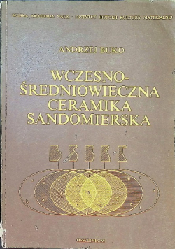 Wczesnośredniowieczna ceramika sandomierska
