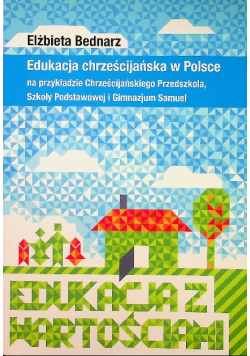 Edukacja chrześcijańska w Polsce