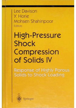 High-Pressure Shock Compression of Solids IV response of highly porous solid to schock loading