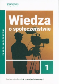 Wiedza o społeczeństwie Część 1 Zakres rozszerzony