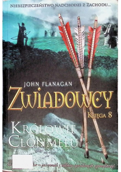 Zwiadowcy Księga 8 Królowie Clonmelu