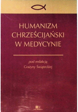 Humanizm chrześcijański w medycynie