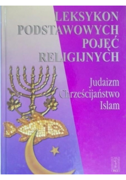 Leksykon podstawowych pojęć religijnych