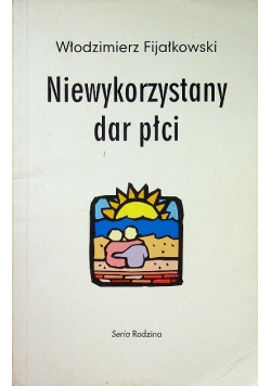 Niewykorzystany dar płci