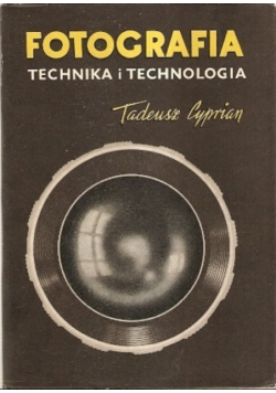 Fotografia Technika i technologia