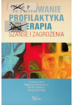 Wychowanie Profilaktyka Terapia