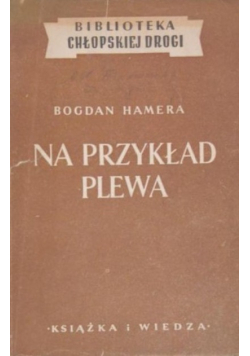 Na przykład Plewa