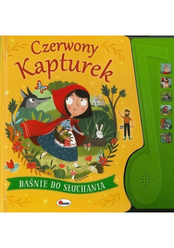Baśnie do słuchania Czerwony Kapturek