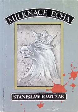 Milknące echa