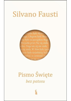 Pismo Święte bez patosu