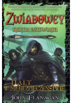 Zwiadowcy Księga 9 Halt w niebezpieczeństwie