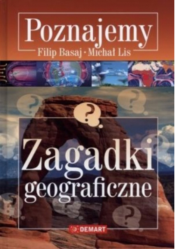 Poznajemy Zagadki geograficzne