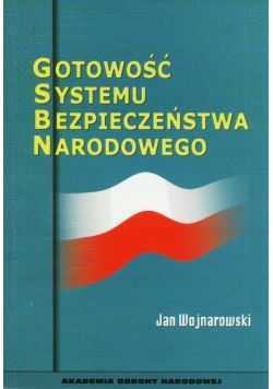 Gotowość Systemu Bezpieczeństwa Narodowego