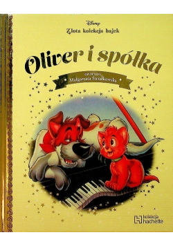 Złota kolekcja bajek Tom 97 Oliver i spółka