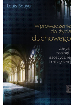 Wprowadzenie do życia duchowego