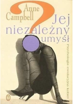 Jej niezależny umysł