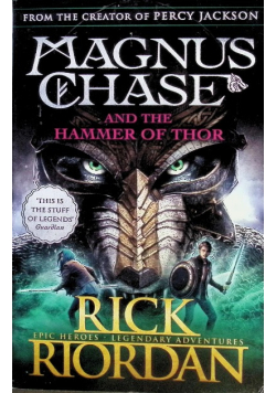 Magnus Chase and the Hammer of Thor