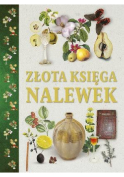 Złota księga nalewek