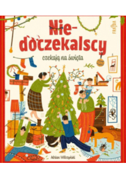 Niedoczekalscy czekają na święta