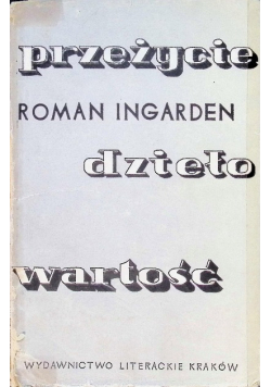 Przeżycie dzieło wartość