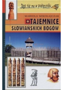 Tajemnice słowiańskich bogów