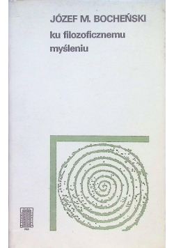 Ku filozoficznemu myśleniu