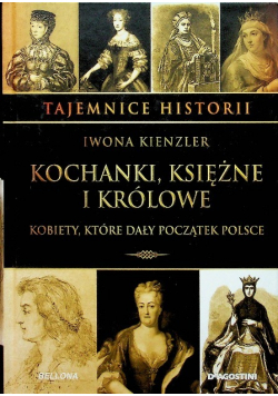 Tajemnice histori Kochanki księżne i królowe Tom 59