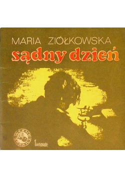 Sądny dzień Ziółkowska Ważne sprawy