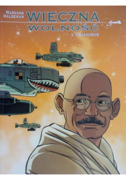 Haldeman Joe - Wieczna wolność. Objawienie