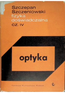 Fizyka doświadczalna Część IV Optyka