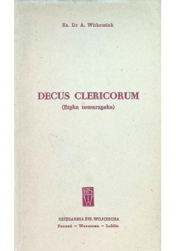 Decus Clericorum Etyka towarzyska