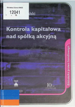 Kontrola kapitałowa nad spółką akcyjną