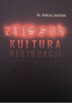 Kultura destrukcji
