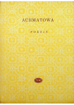 Achmatowa Poezje