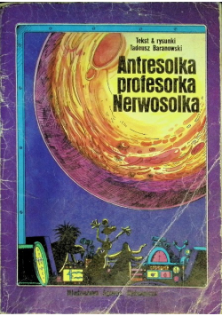 Antresolka profesorka Nerwosolka