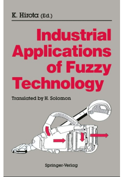 Industrial Applications of Fuzzy Technology