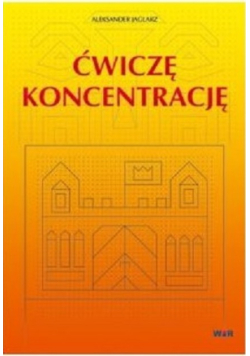 Ćwiczę koncentrację WIR