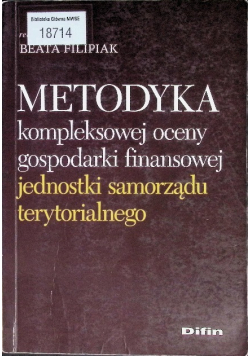 Metodyka kompleksowej oceny gospodarki finansowej jednostki samorządu terytorialnego