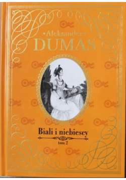 Biali i niebiescy Tom 2